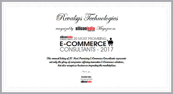 Revalsys Technologies recognized by Silicon India Magazine as one of the 20 most promising e-commerce consultants